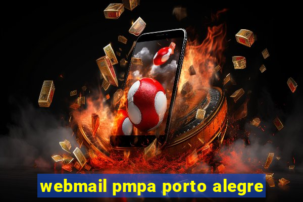 webmail pmpa porto alegre